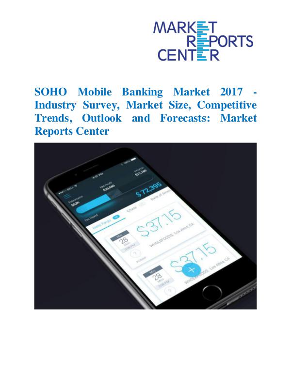 Market Reports SOHO Mobile Banking Market
