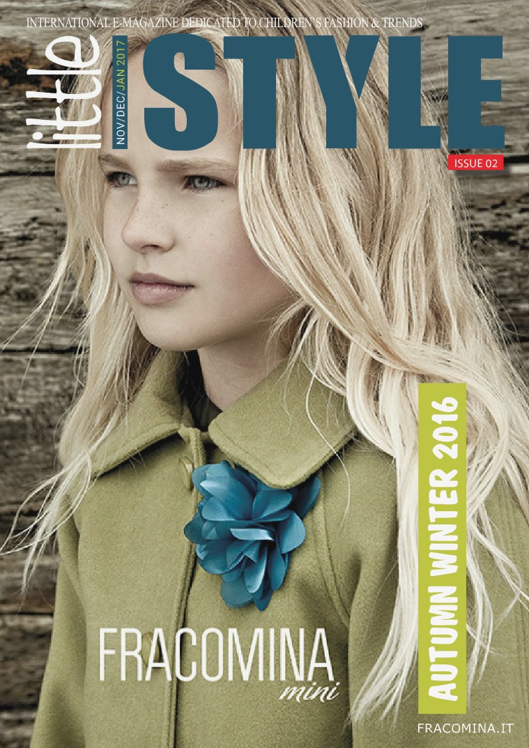 Little Style Magazine | KIDS.FASHION.TRENDS NOV/DEC/JAN 2017