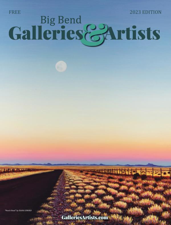Big Bend Texas Galleries & Artists 2023
