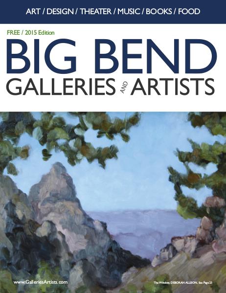 Big Bend Texas Galleries & Artists 2015