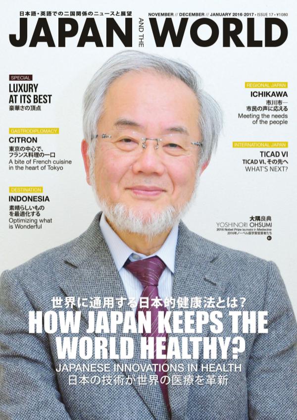 JAPAN and the WORLD Magazine OCTOBER ISSUE 2016 #Issue 17