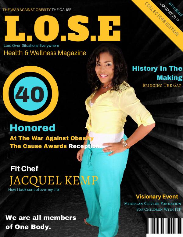L.O.S.E Health & Wellness Magazine Volume 6