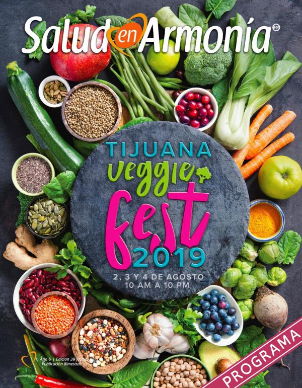 Revista Salud en Armonía Programa Veggie Fest 2019 Tijuana