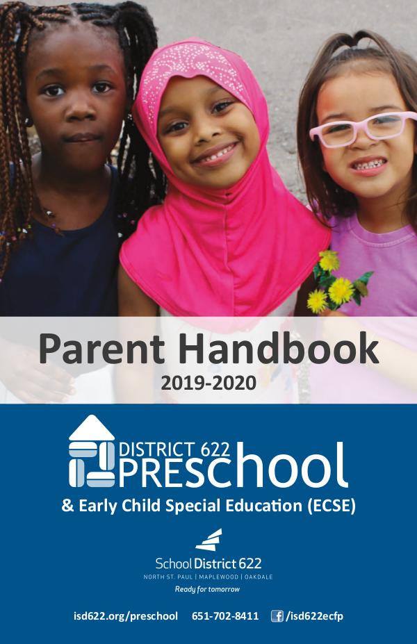 District 622 Preschool Parent Handbook Preschool Parent Handbook 2019-2020