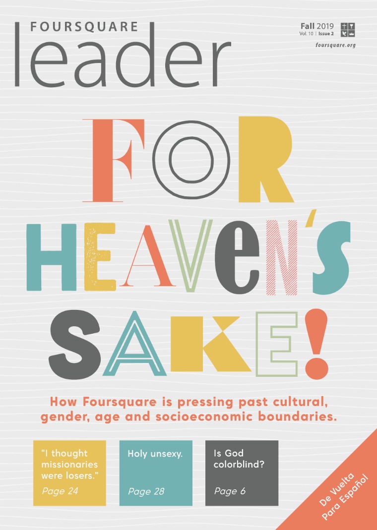 Foursquare Leader Volume 10 Issue 2 FS_LeaderEng_Fall2019_Web