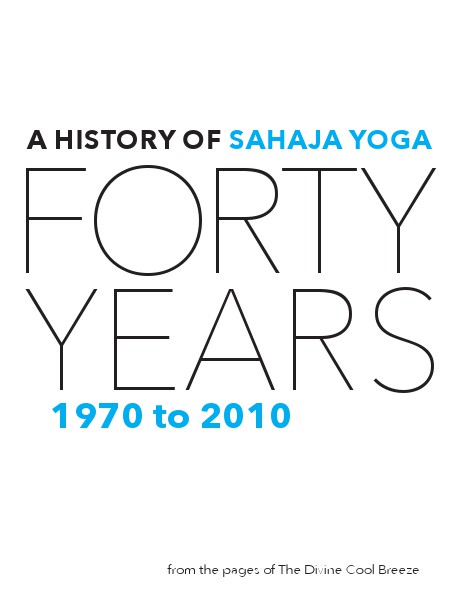 40 Years of Sahaja Yoga