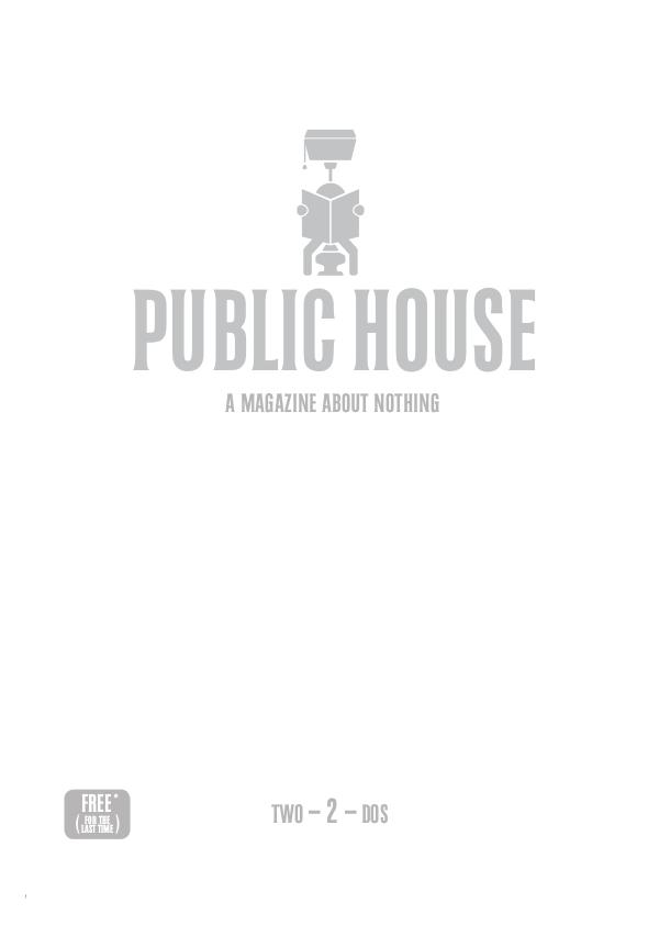 Two - 2 - Dos Public House Magazine | Two - 2 - Dos