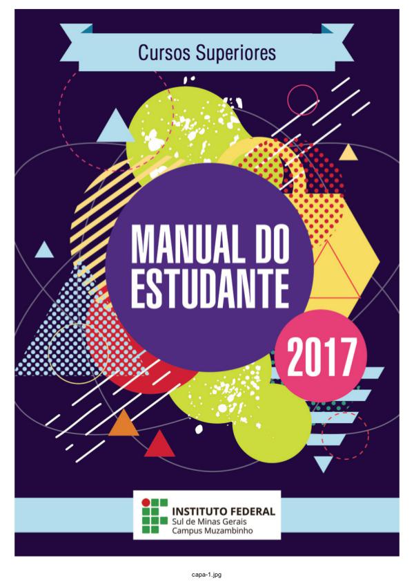 Manual dos Cursos Técnicos Integrados Manual dos Cursos Superiores