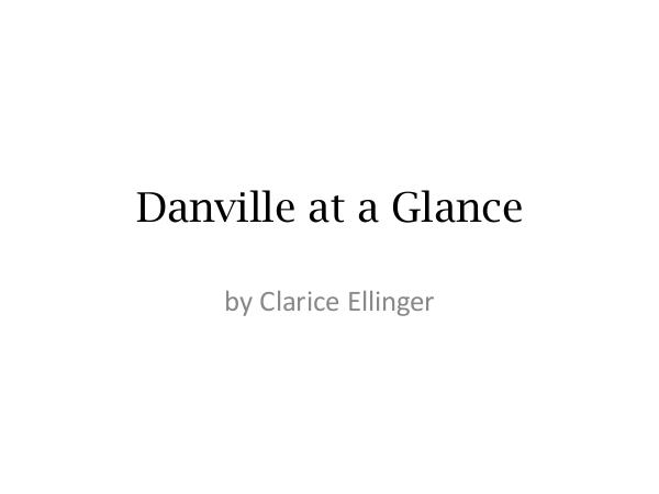 Danville at a Glance Danville's Riverwalk Trail