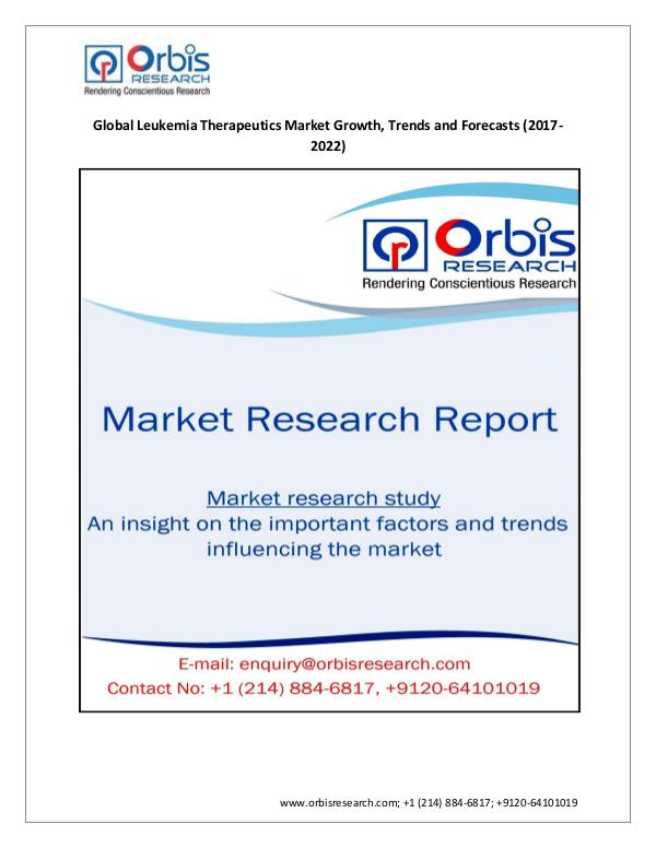 Leukemia Therapeutics Industry By 2022 | Orbis Res