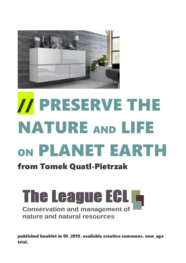 // PRESERVE THE NATURE AND LIFE ON PLANET EARTH from Tomek Quatl-Piet //episodic for preserve the nature and planet