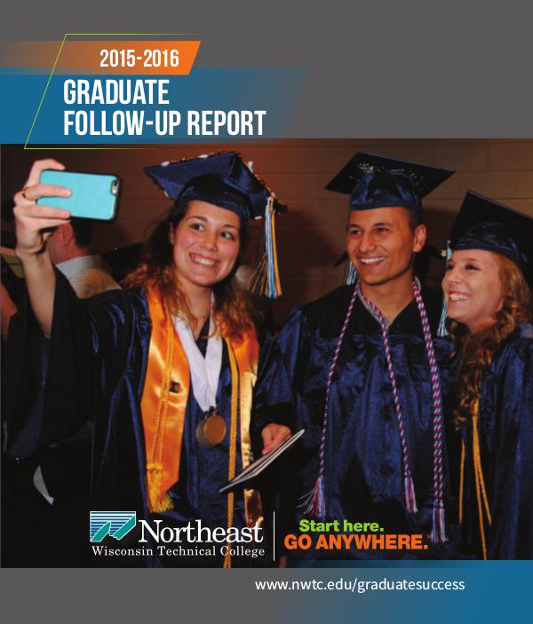 Graduate Follow-Up Report 60768CA-2015-16-NWTC-Graduate-Follow-Up-Booklet