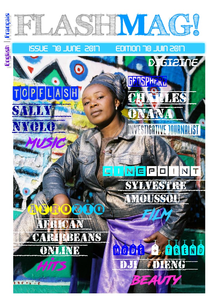 Flashmag Digizine Edition Issue 70 June 2017