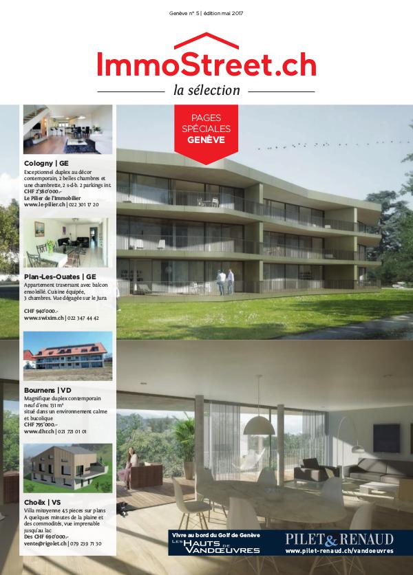 La Sélection ImmoStreet.ch - leader des magazines immobiliers en Suis n°5 - Spécial Genève