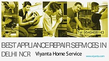 Leading Appliance Repairs - Viyanta Home Services