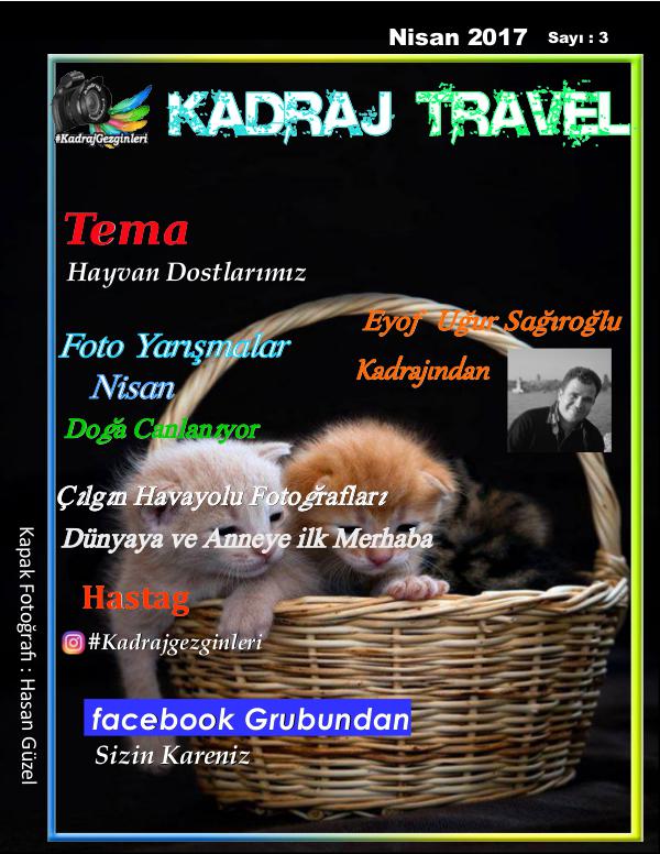 Kadraj Travel Nisan 2017 Sayı 3