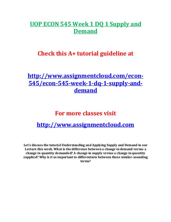 UOP ECON 545 Week 1 DQ 1 Supply and Demand