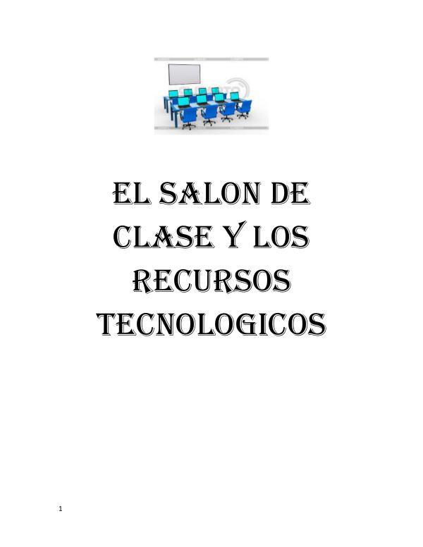 EL SALON DE CLASE Y LOS RECURSOS TECNOLOGICOS Revista