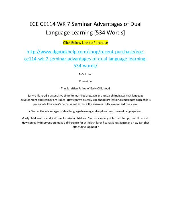 ECE CE114 WK 7 Seminar Advantages of Dual Language Learning [534 Word ECE CE114 WK 7 Seminar Advantages of Dual Language