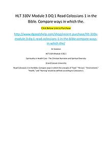 HLT 310V Module 3 DQ 1 Read Colossians 1 in the Bible. Compare ways i