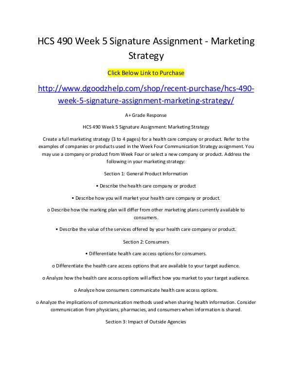 HCS 490 Week 5 Signature Assignment - Marketing Strategy HCS 490 Week 5 Signature Assignment - Marketing St