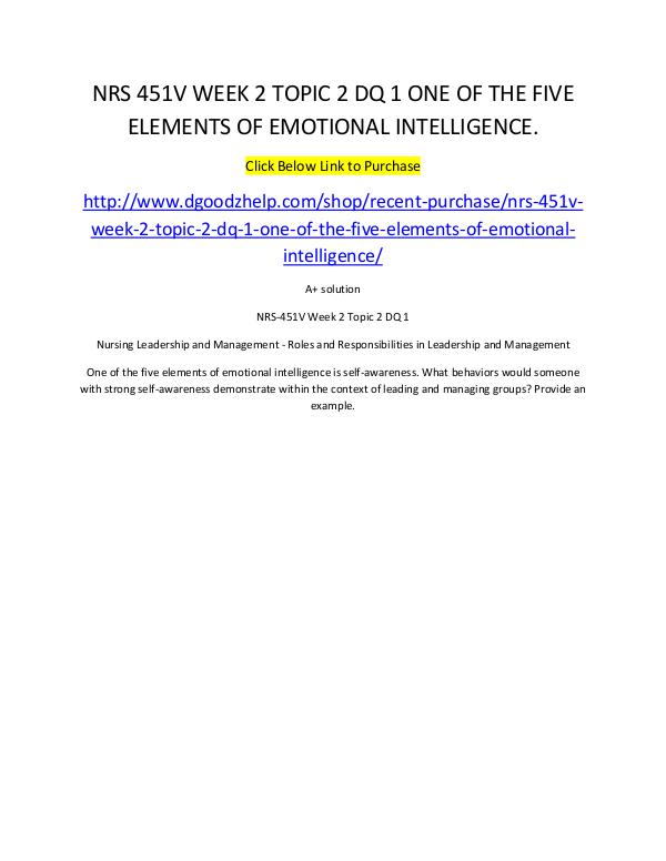 NRS 451V WEEK 2 TOPIC 2 DQ 1 ONE OF THE FIVE ELEMENTS OF EMOTIONAL IN NRS 451V WEEK 2 TOPIC 2 DQ 1 ONE OF THE FIVE ELEME