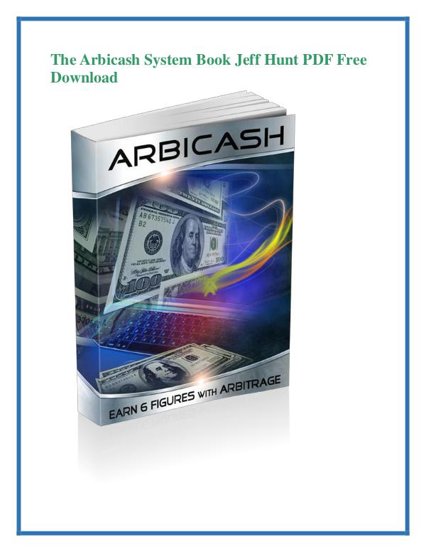The Arbicash System PDF Free Download The Arbicash System PDF Free Download