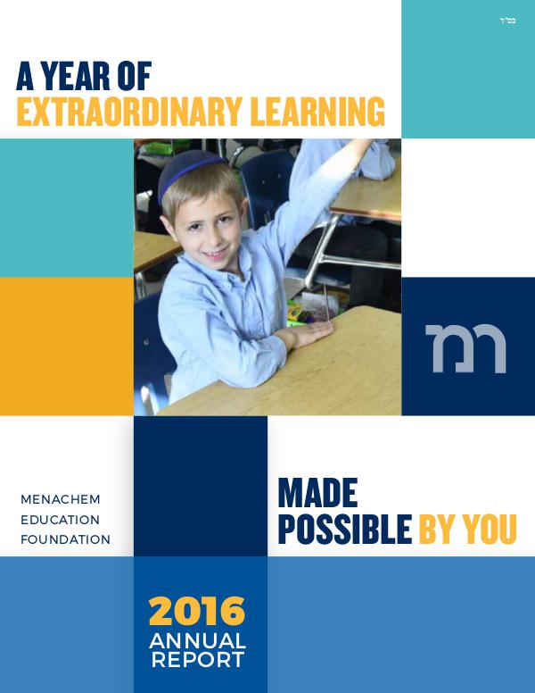 Menachem Education Foundation Annual Report 2016 Annual Report 2016