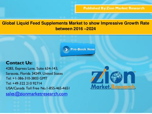 Global Liquid Fertilizers Market Will Flourish by 2016 – 2024 Global Liquid Feed Supplements Market to show Impr