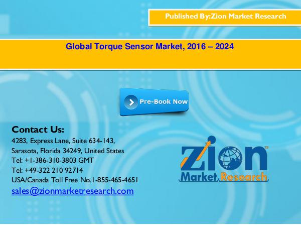 Global Torque Sensor Market, 2016 – 2024 Global Torque Sensor Market, 2016 – 2024