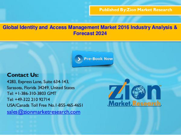 Zion Market Research Global Identity and Access Management Market, 2016