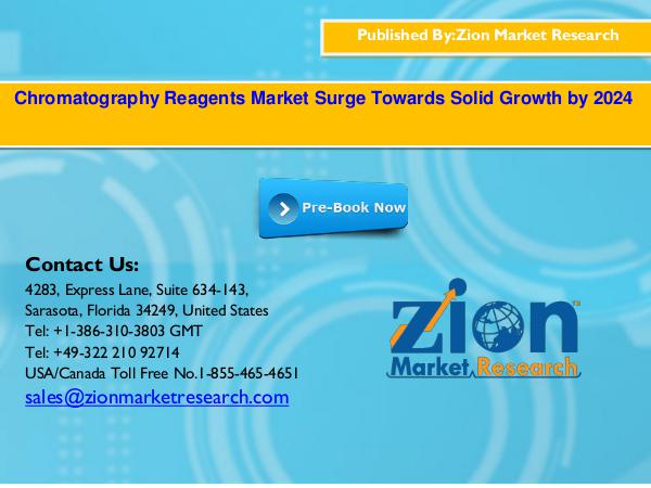 Zion Market Research Global  Chromatography Reagents Market, 2016–2024