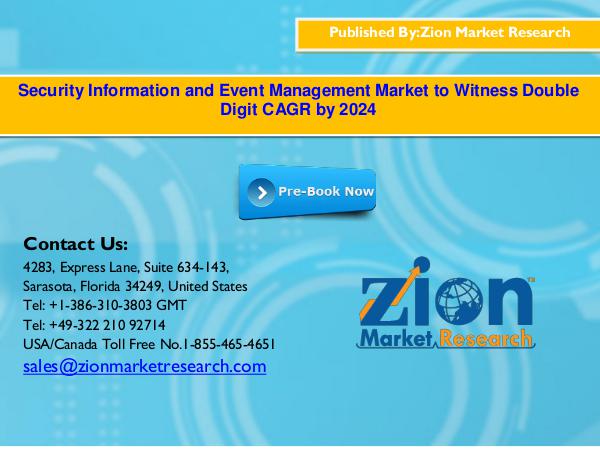Zion Market Research Global Security Information and Event Management M