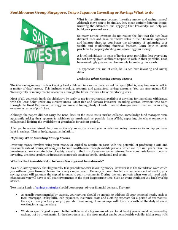 Southbourne Group Singapore, Tokyo Japan Investing or Saving: What to do