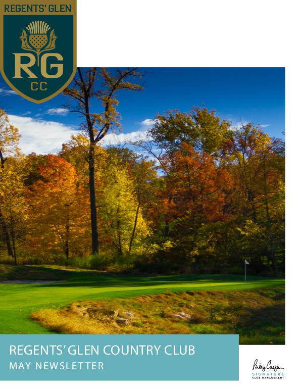 Regents' Glen Monthly Newsletter RG Monthly Newsletter MAY