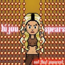 Bijou Spears - Not That Innocent (Album Booklet)