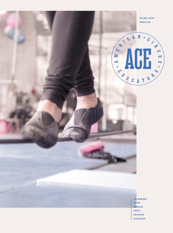 American Circus Educators Magazine Spring 2014 (Issue 1, Vol 1)