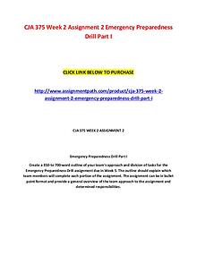 CJA 375 Week 2 Assignment 2 Emergency Preparedness Drill Part I