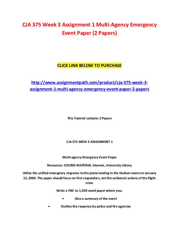 CJA 375 Week 3 Assignment 1 Multi-Agency Emergency Event Paper (2 Pap CJA 375 Week 3 Assignment 1 Multi-Agency Emergency