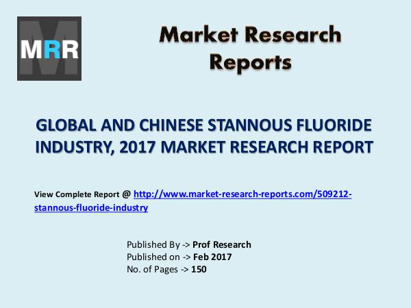 Stannous Fluoride Market 2012-2022 Analysis, Trend