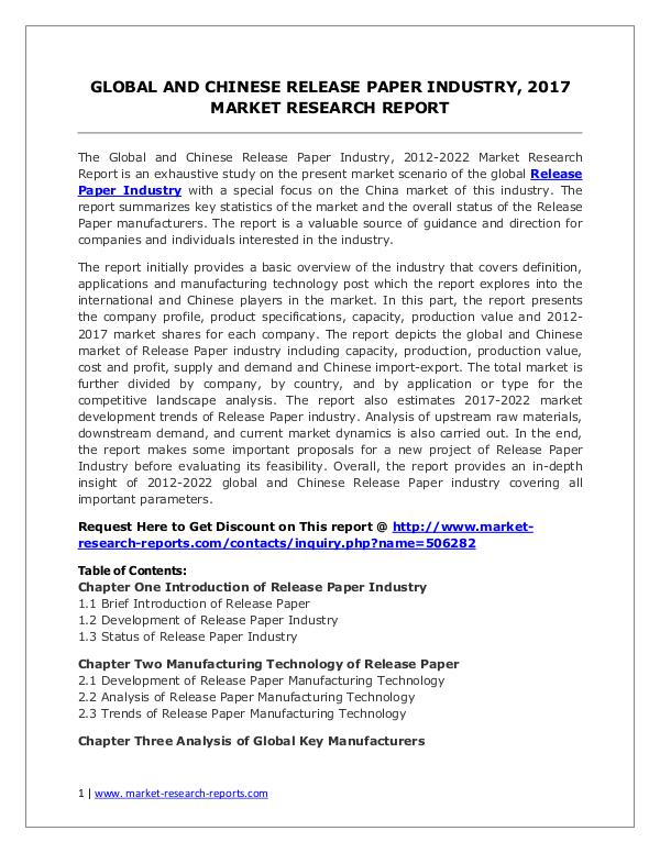 Release Paper Market Trends and 2022 Forecasts for Manufacturers Release Paper Market 2012-2022 Analysis, Trends an