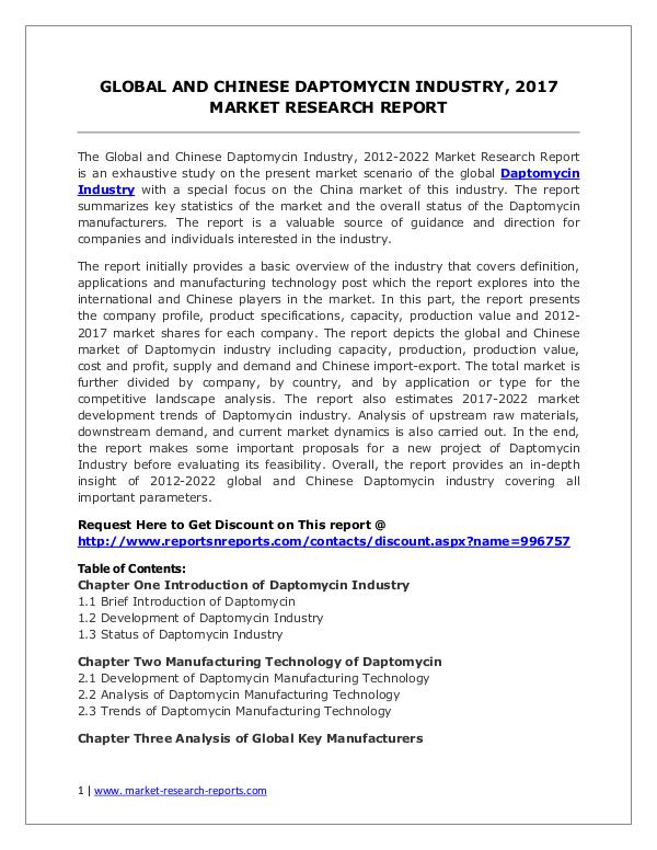 Daptomycin Market 2012-2022 Analysis, Trends and Forecasts Global and Chinese Daptomycin Industry, 2017 Marke