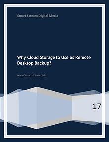 Why Cloud Storage to Use As Remote Desktop Backup?