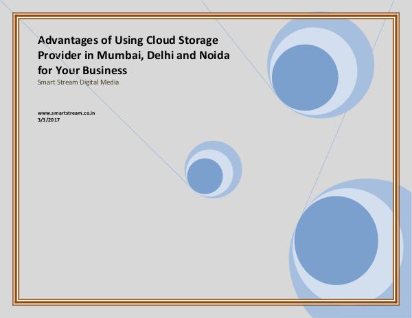 Advantages of Using Cloud Storage Provider in Mumbai, Delhi and Noida 1