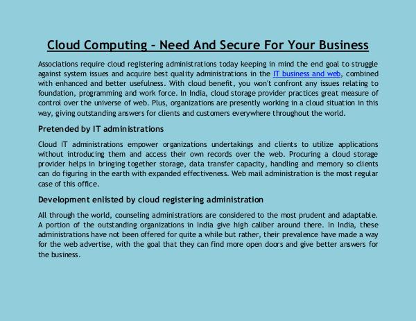 Cloud Computing – Need And Secure For Your Business Cloud Computing – Need And Secure For Your Busines