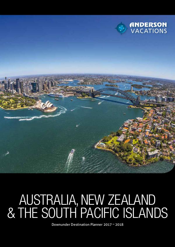 Australia, New Zealand and South Pacific Islands Destination Planner 2017