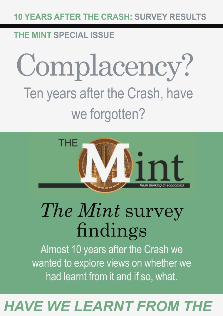 The Mint Magazine for Members Special Issue: 10 years after the Crash - Survey