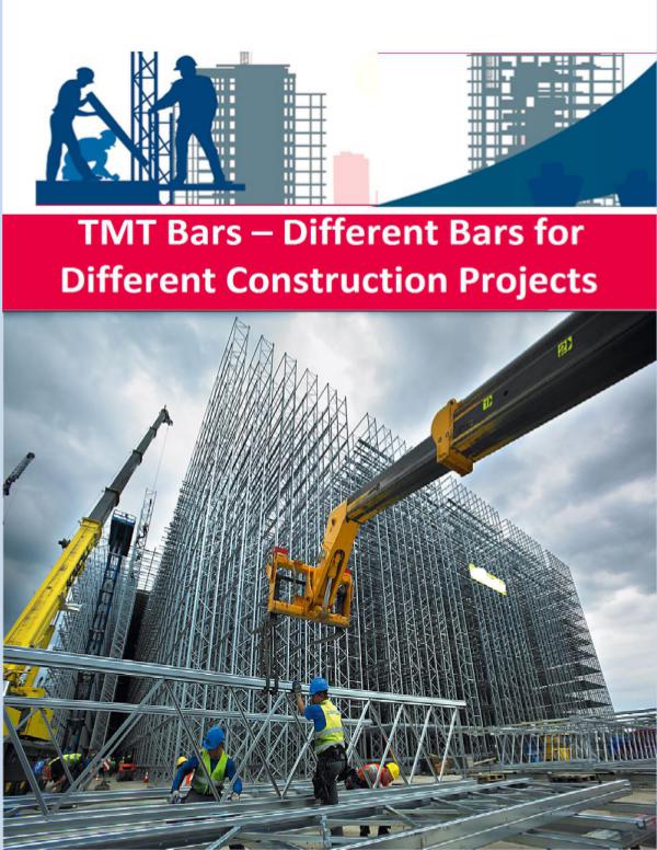 TMT Bars – Different Bars for Different Construction Projects TMT_Bars_–_Different_Bars_for_Different_Constructi