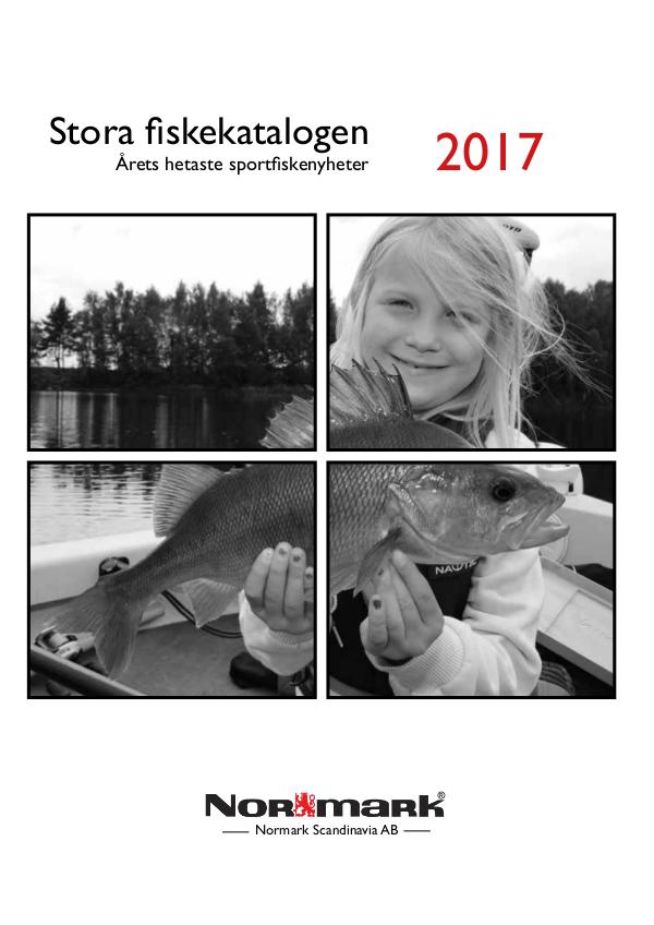 Normark Stora fiskekatalogen  2017 Normark Stora fiskekatalogen  2017