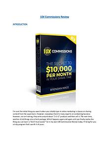 10X Commissions Review